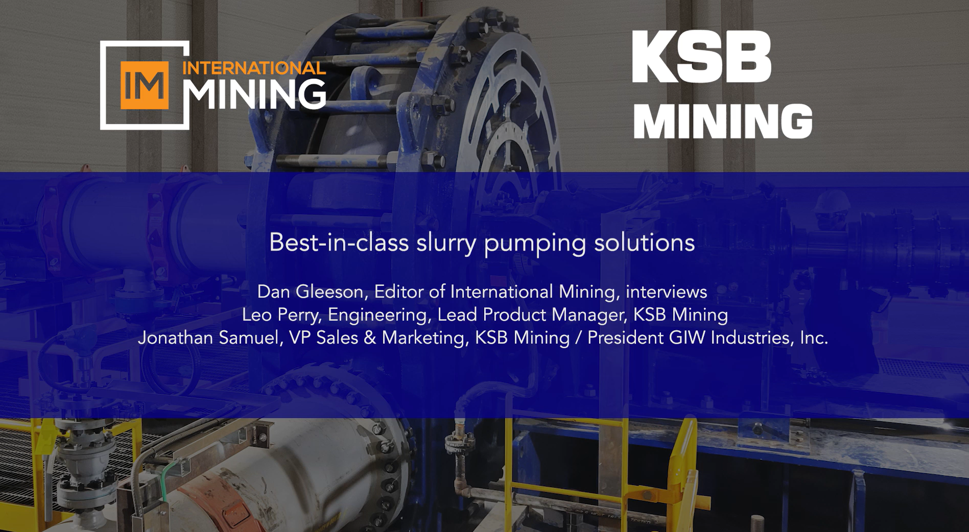 Best-in-class slurry pumping solutions - International Mining